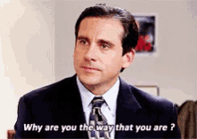 Theoffice Why Are You The Way That You Are GIF - Theoffice Why Are You The Way That You Are GIFs