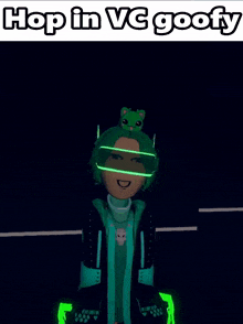 a picture of a person with the words hop in vc goofy