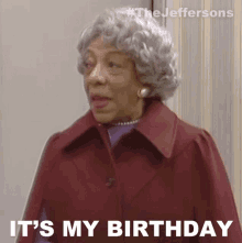 Its My Birthday Mother Jefferson GIF - Its My Birthday Mother Jefferson The Jeffersons GIFs