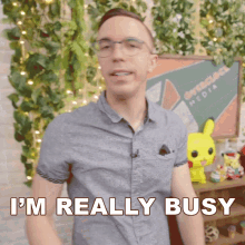 Im Really Busy Austin Evans GIF - Im Really Busy Austin Evans Cant Talk Now GIFs