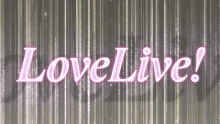 Love Live Animation GIF - Love Live Animation Screen GIFs