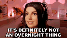 Its Definitely Not An Overnight Thing Kate Stark GIF