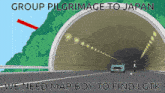 a cartoon drawing of a car and motorcycle going through a tunnel with the caption group pilgrimage to japan