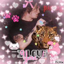 a picture of a man holding a leopard with the words " i love you "