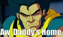 X Men 97 Wolverine GIF - X Men 97 Wolverine Aw Daddys Home GIFs