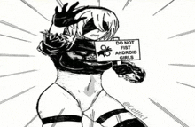 a girl is holding a sign that says `` do not fist android girls '' .