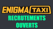 Enigma Taxi Recrutements Ouverts GIF - Enigma Taxi Recrutements Ouverts GIFs
