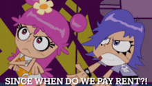 a cartoon of a girl asking since when do we pay rent