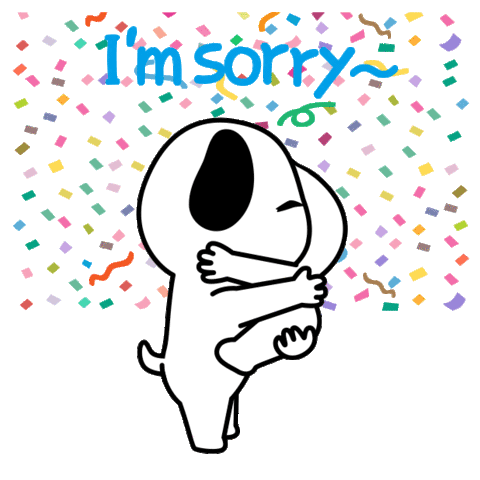 Excuse Apologies Sticker - Excuse Apologies So Sorry Stickers