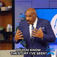 Do You Know The Stuff Ive Seen Steve Harvey GIF - Do You Know The Stuff Ive Seen Steve Harvey Steve On Watch GIFs