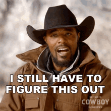 I Still Have To Figure This Out Jamon Turner GIF - I Still Have To Figure This Out Jamon Turner Ultimate Cowboy GIFs