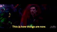This Is How Things Are Now Doctor Strange GIF - This Is How Things Are Now Doctor Strange Benedict Cumberbatch GIFs