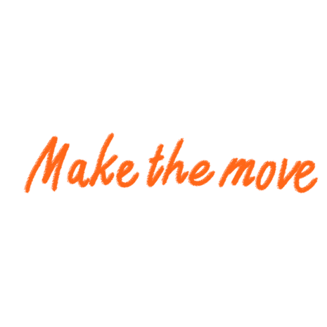 Make The Move Do It Now Sticker - Make The Move Do It Now Make It Happen Stickers