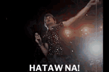 Hataw Na GIF - Hataw Na GIFs