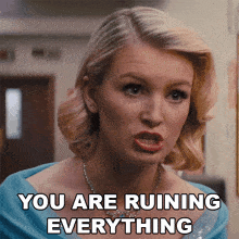 You Are Ruining Everything Susan GIF - You Are Ruining Everything Susan Grease Rise Of The Pink Ladies GIFs