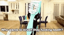 Brush Your Teeth Toothbrush Costume GIF - Brush Your Teeth Toothbrush Costume GIFs