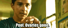 Poof! Overaies Gone GIF - Shia Leboeuf Poof Ovariesgone GIFs