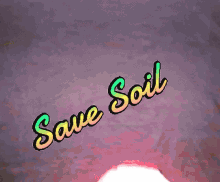 Save Soil Funny GIF - Save Soil Funny Hi GIFs