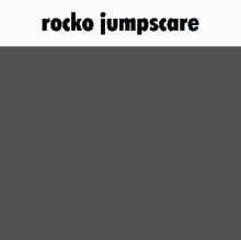 Rocko Jumpscare GIF