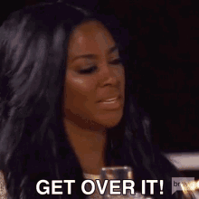 Get Over It Real Housewives Of Atlanta GIF - Get Over It Real Housewives Of Atlanta Rhoa GIFs
