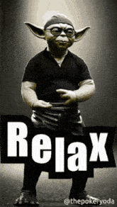 a picture of yoda with glasses and a black shirt that says relax