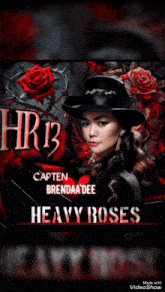 a poster for heavy roses with a woman in a hat
