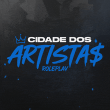 a logo for cidade dos artistas roleplay with a crown on it