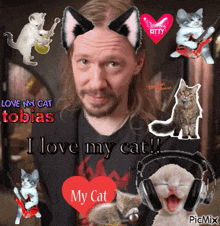 a man with long hair is surrounded by cats and a red heart that says " i love my cat "