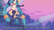 a cartoon of a fairy with the words done with my hits for the month