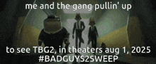 a poster for bad guys 2 sweep shows a group of cartoon characters