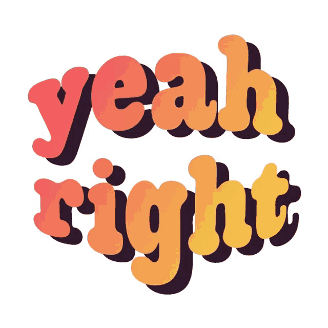 Yeah Right Whatever Sticker - Yeah Right Whatever Pfft - Discover & Share  GIFs