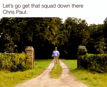 Lets Go Get That Squad Chris Paul GIF - Lets Go Get That Squad Chris Paul Forrest Gump GIFs