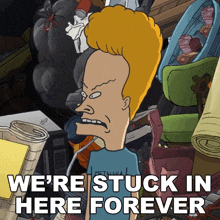 We'Re Stuck In Here Forever Beavis GIF - We'Re Stuck In Here Forever Beavis Mike Judge GIFs