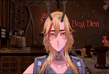 a girl with horns is standing in front of a wall that says bug den