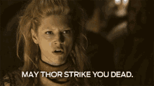 The Viking War May Thor Strike You Dead GIF