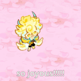 a cartoon character is flying over a pile of yellow flowers with the words so joyous written below it