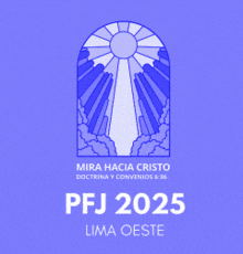 a green and white logo for mira hacia cristo pfj 2025 lima oeste