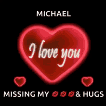 i love you heart love missing my kisses missing my hugs