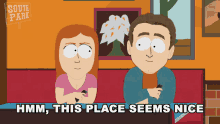 Hmm This Place Seems Nice South Park GIF - Hmm This Place Seems Nice South Park Not Bad GIFs