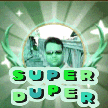 Duper Superduper GIF - Duper Superduper Ronyduperr GIFs
