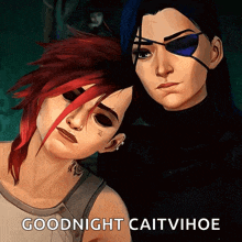 a cartoon of two women with the words goodnight caitvihoe written on the bottom