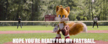 sonic movie2 tails hope youre ready for my fastball fastball pitcher