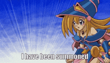 a picture of a witch with the words " i have been summoned "