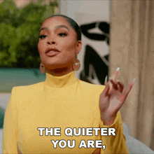 The Quieter You Are The More Money You Get Basketball Wives Orlando GIF - The Quieter You Are The More Money You Get Basketball Wives Orlando Money Moves In Silence GIFs