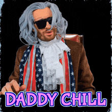a man with a scarf around his neck and the words daddy chill