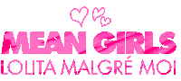 Meangirls Lolitamalgremoi Sticker