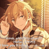 a picture of a boy with long blonde hair and the words i love you ki-chan