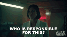 Who Is Responsible For This Eva Stellenbosch GIF - Who Is Responsible For This Eva Stellenbosch Alex Rider GIFs