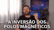 inversao dos polos magneticos polos magneticos geology earth astronomy