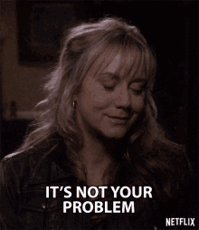 Its Not Your Problem No Worries GIF - Its Not Your Problem No Worries Its Okay GIFs